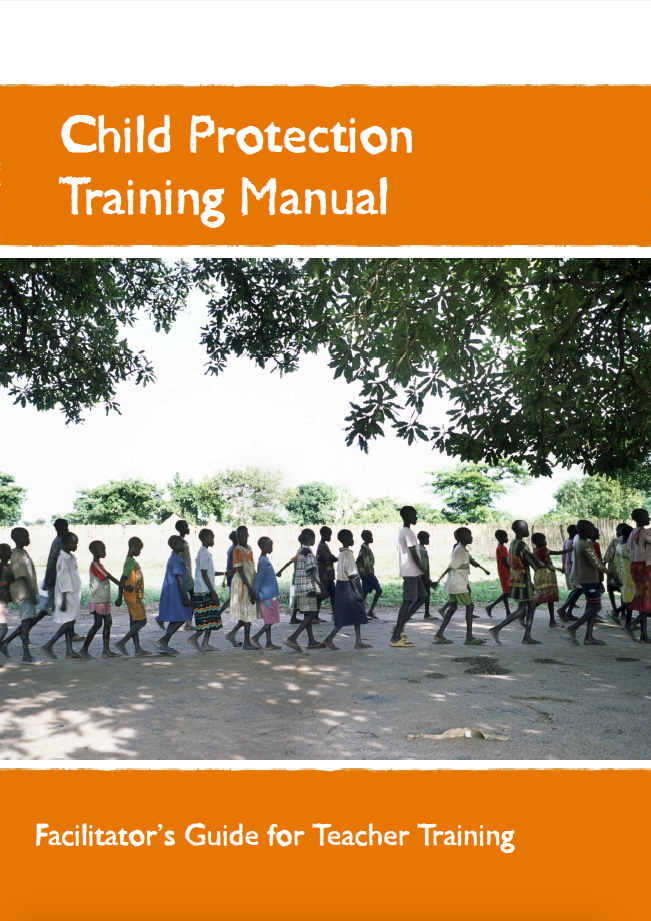 Child Protection Training Manual - Facilitators Guide for Teacher Training