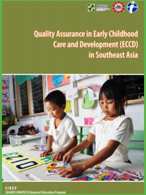 Quality Assurance in Early Childhood Care and Development (ECCD) in Southeast Asia